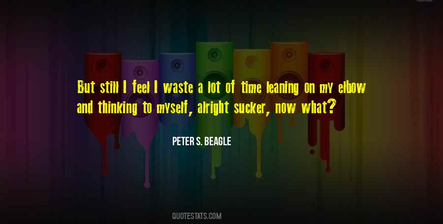 What A Waste Of Time Quotes #801202