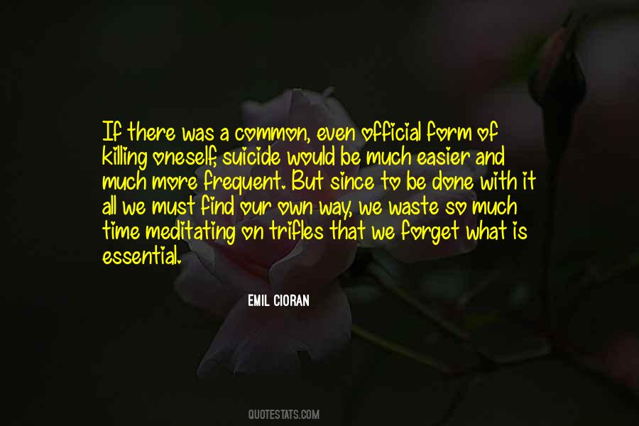 What A Waste Of Time Quotes #966478