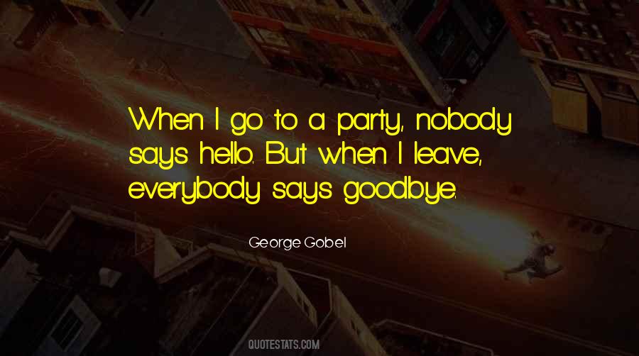 Goodbye Party Quotes #99718 Goodbye Party Quotes #99718