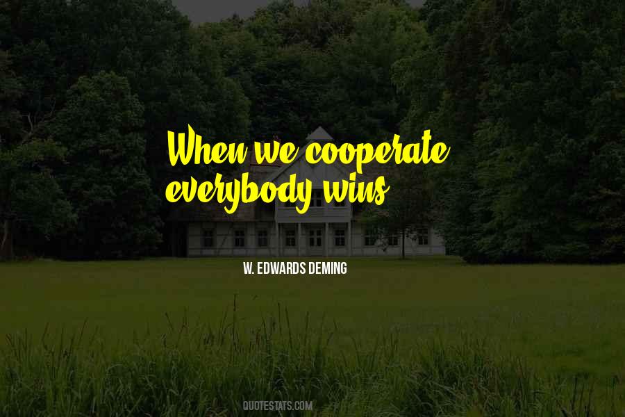 Everybody Wins Quotes #751476