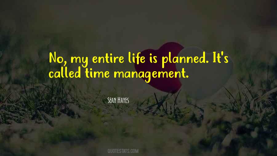 Life Cannot Be Planned Quotes #1273449