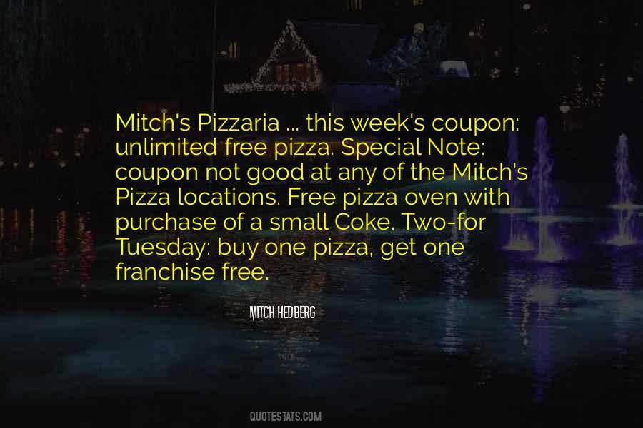 Good Pizza Quotes #1309081