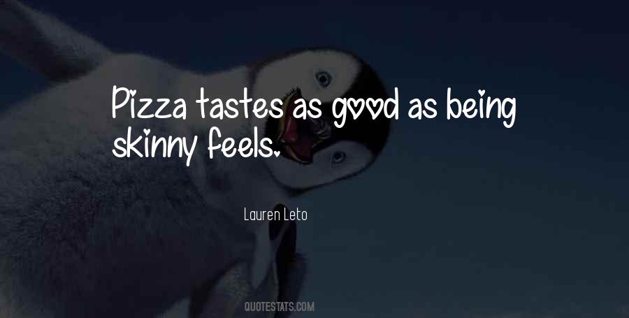 Good Pizza Quotes #622442