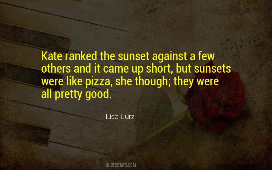 Good Pizza Quotes #711971