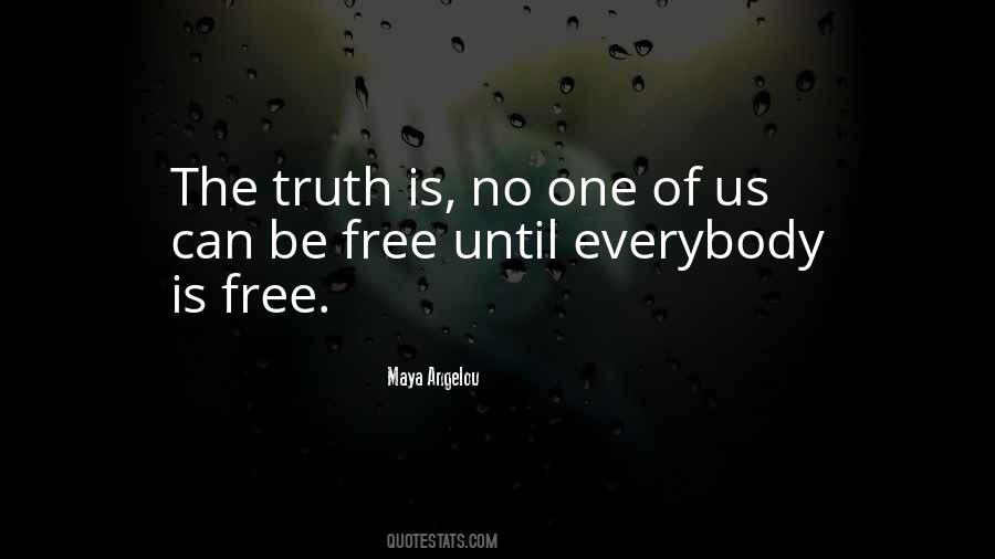 Everybody's Free Quotes #1862194