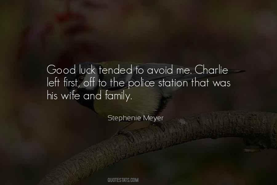 Wife Left Me Quotes #1319734