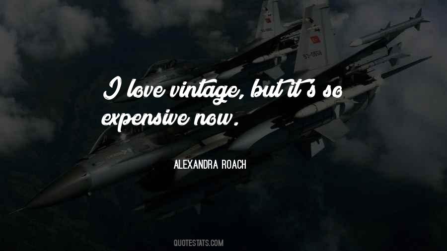 I Love Vintage Quotes #637299
