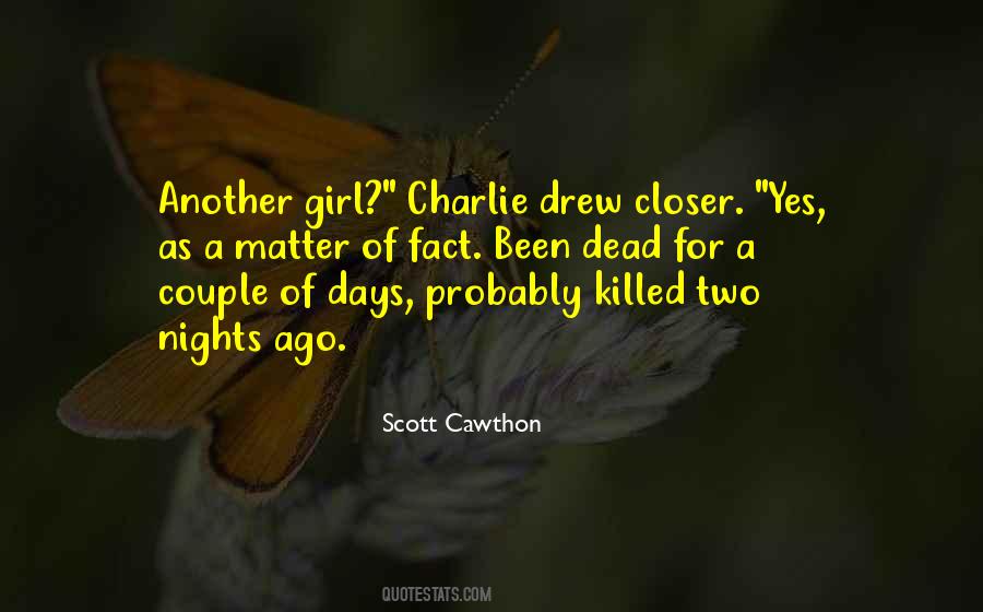 Dead Girl Quotes #1122560