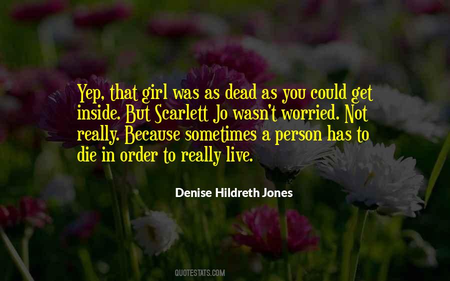 Dead Girl Quotes #1343912