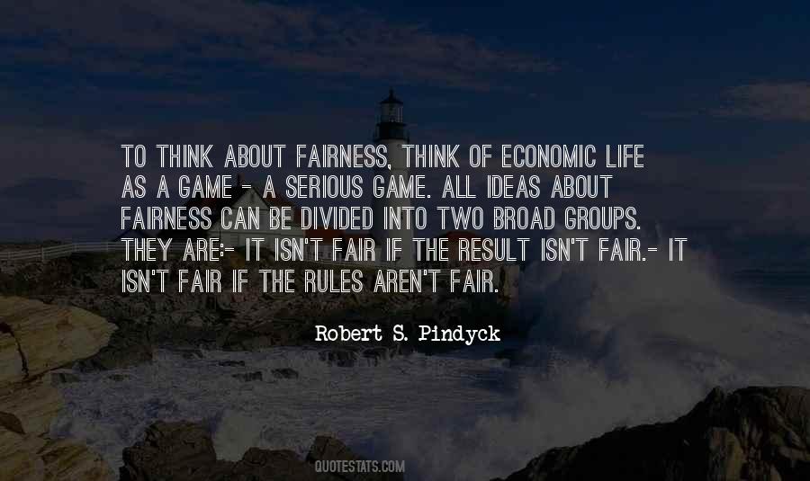 Life Fair Quotes #1393471