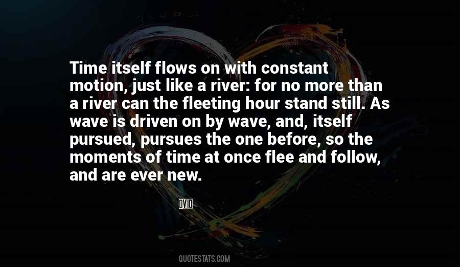 Flow With Time Quotes #1026358