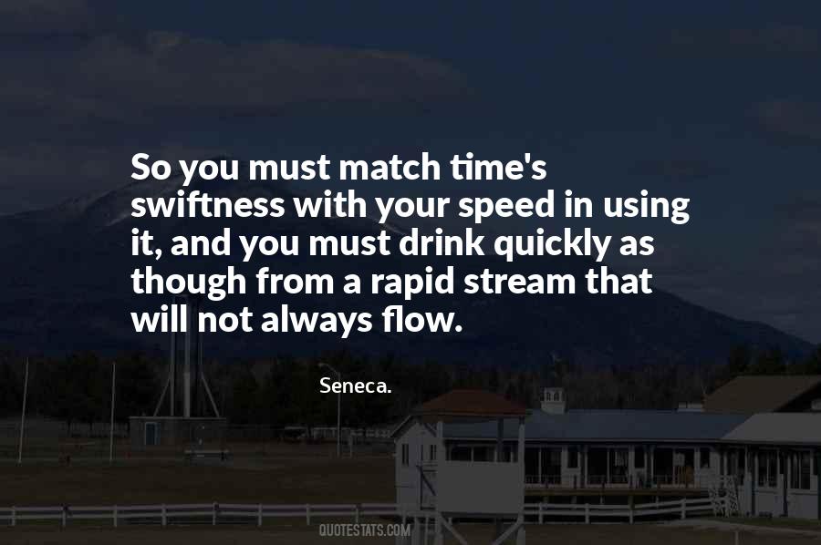 Flow With Time Quotes #1263336