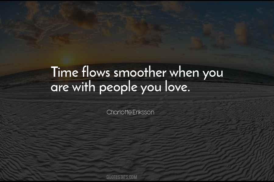 Flow With Time Quotes #286920