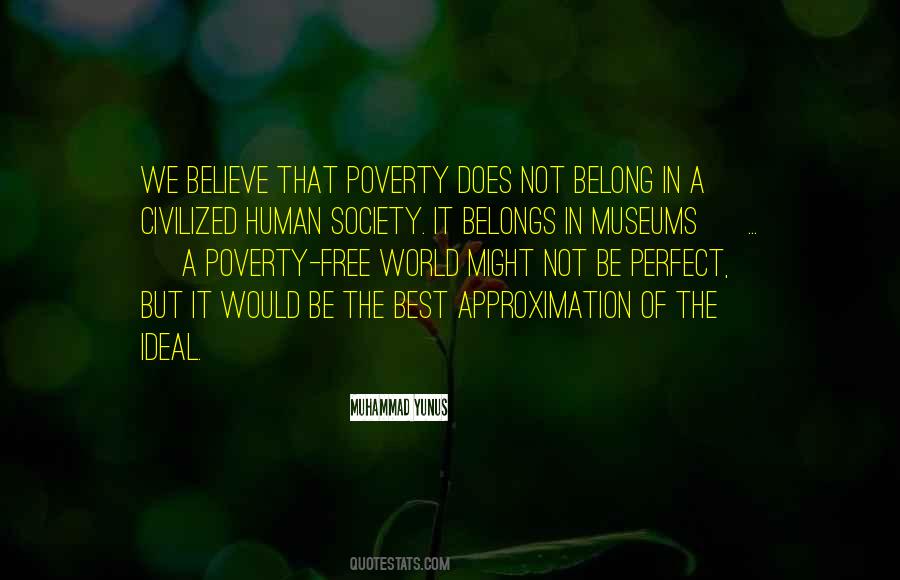 Museums Should Not Be Free Quotes #548702