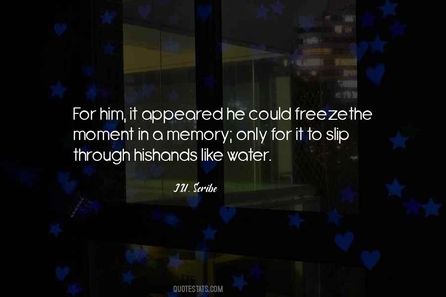 Moment Memory Quotes #1076565