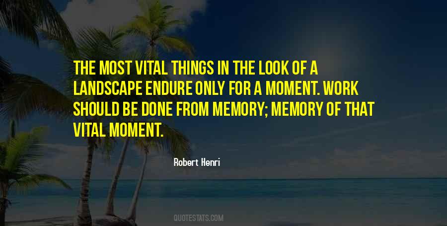 Moment Memory Quotes #108048