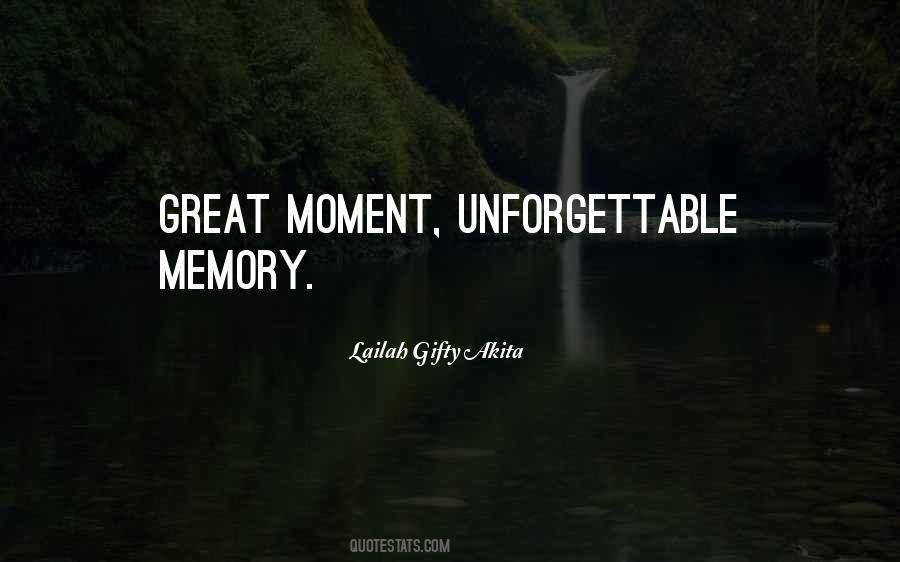 Moment Memory Quotes #1166567