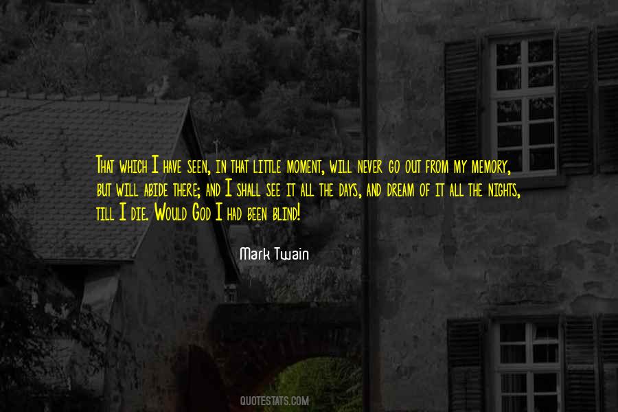 Moment Memory Quotes #1523596