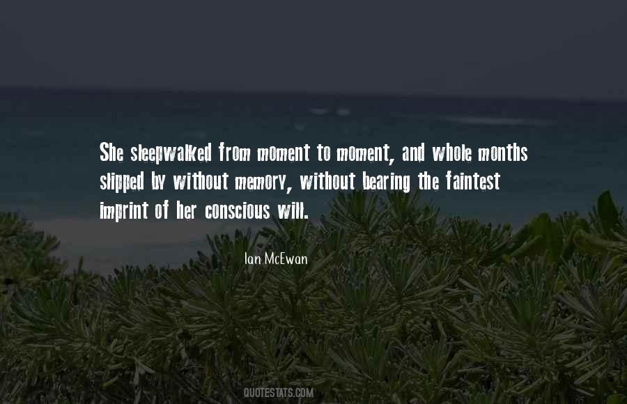 Moment Memory Quotes #1728101