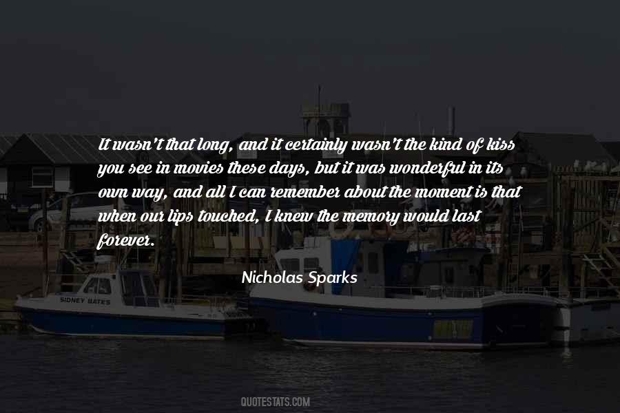 Moment Memory Quotes #295847