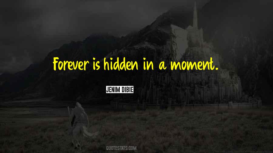 Moment Memory Quotes #472950