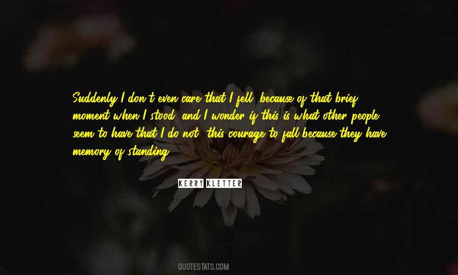 Moment Memory Quotes #748612