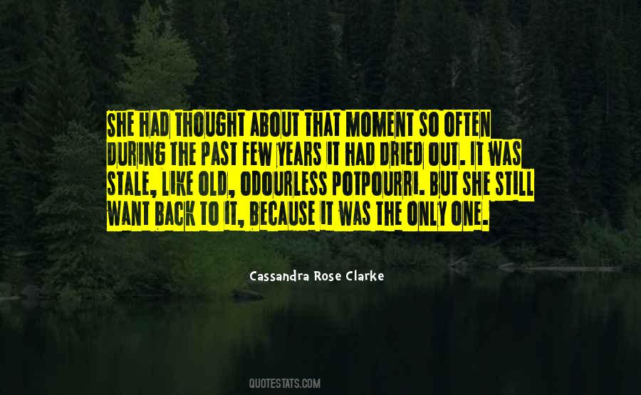 Moment Memory Quotes #791162
