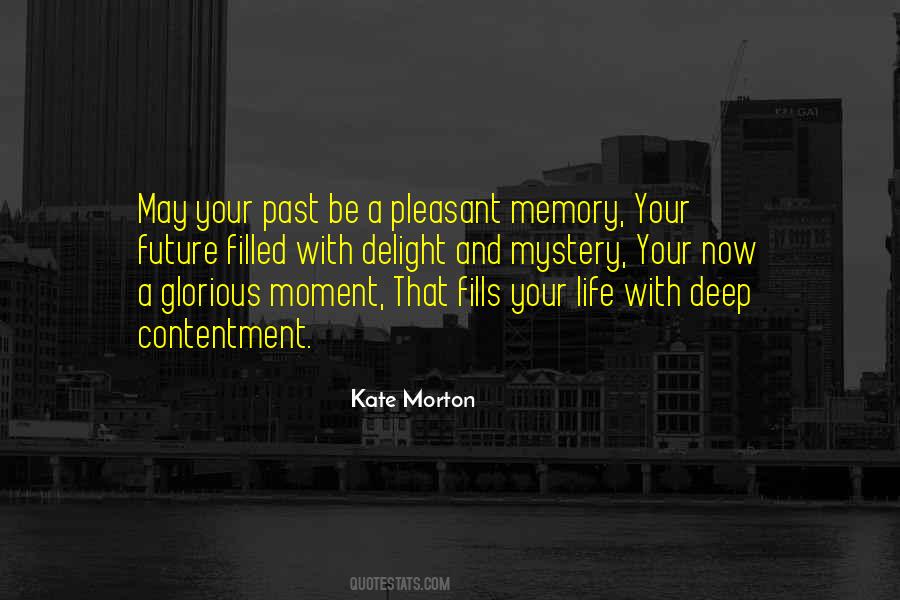 Moment Memory Quotes #806458