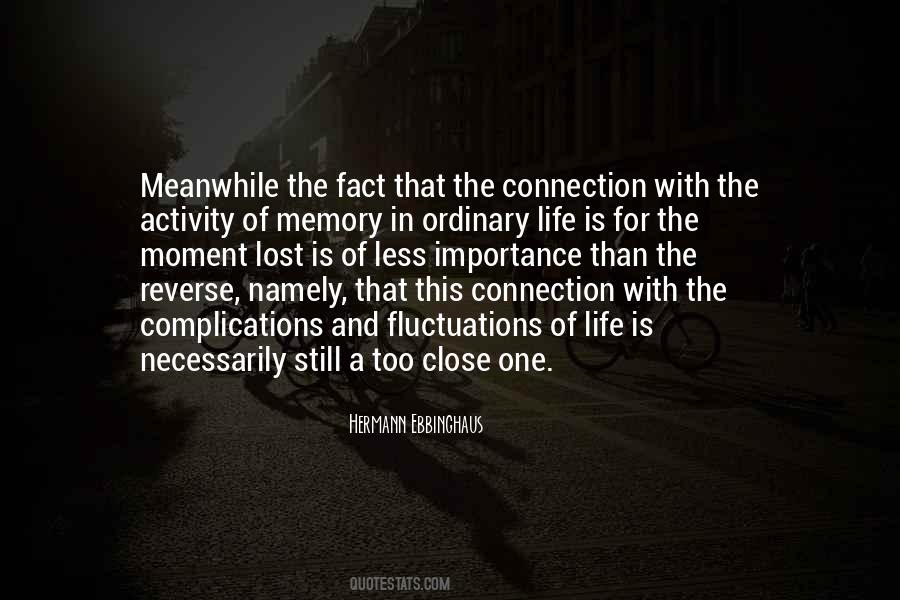 Moment Memory Quotes #964953
