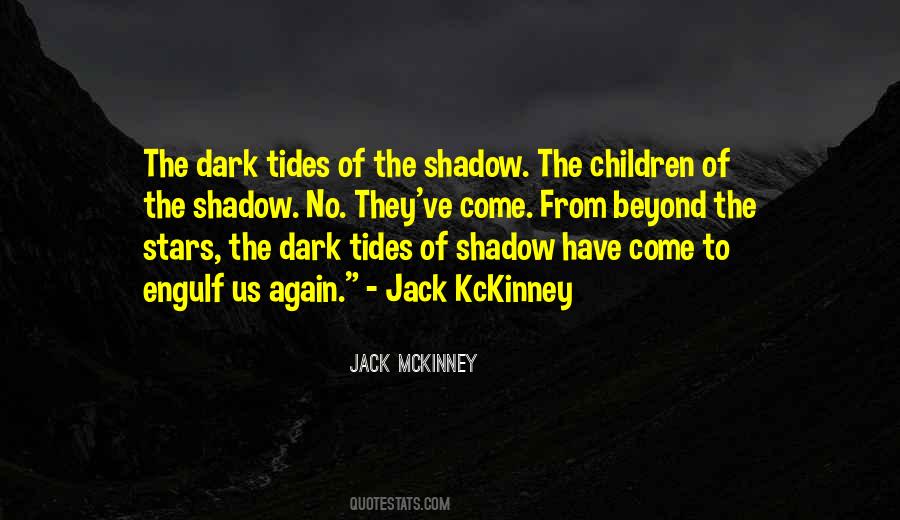 Shadow Dark Quotes #1227611