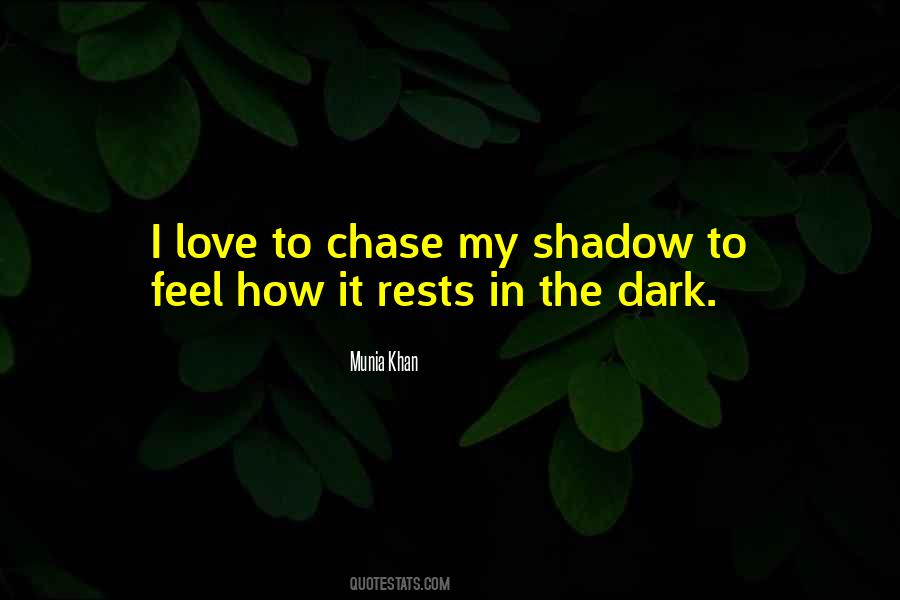 Shadow Dark Quotes #1328555