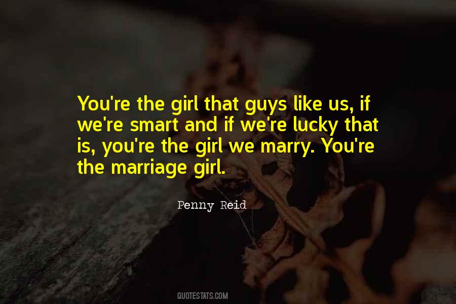 Marriage Girl Quotes #1734375
