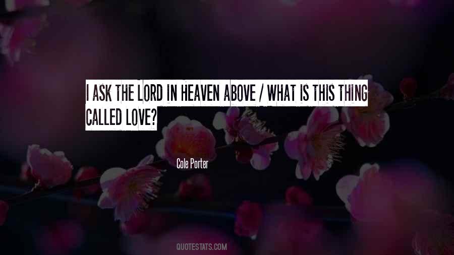Heaven Above Quotes #1214013