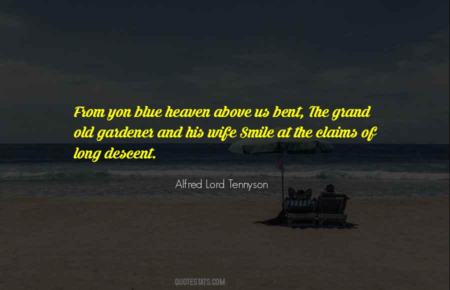 Heaven Above Quotes #1235876