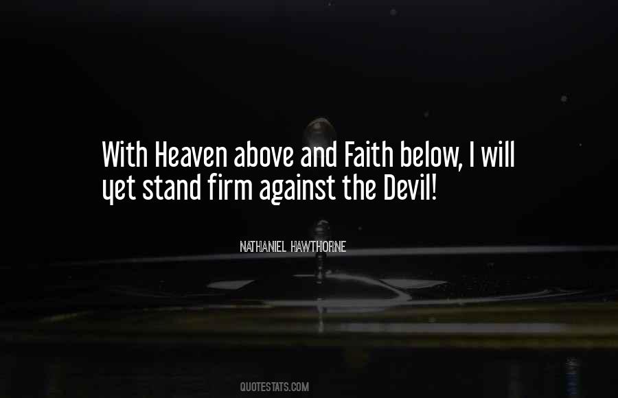 Heaven Above Quotes #1481959