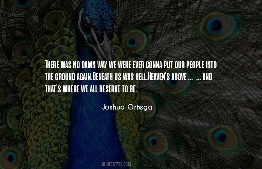 Heaven Above Quotes #481119