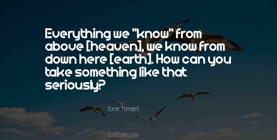 Heaven Above Quotes #691187