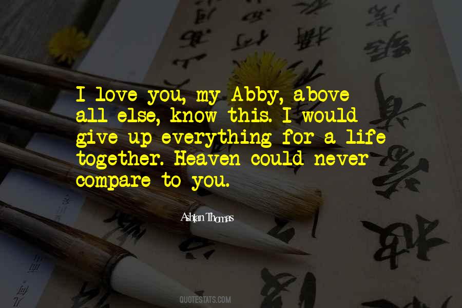 Heaven Above Quotes #713570
