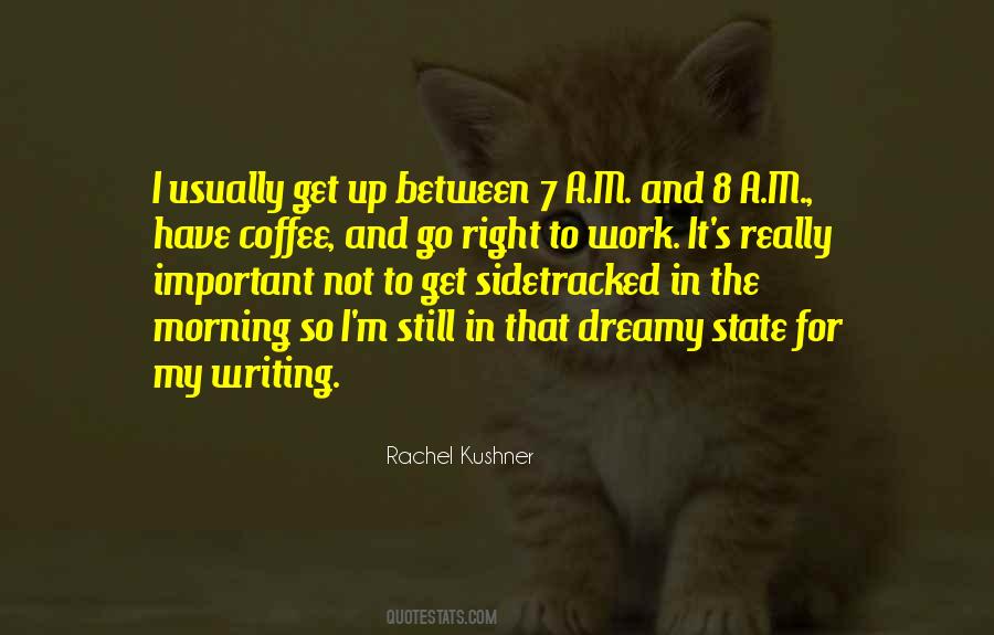 My Morning Coffee Quotes #1257050