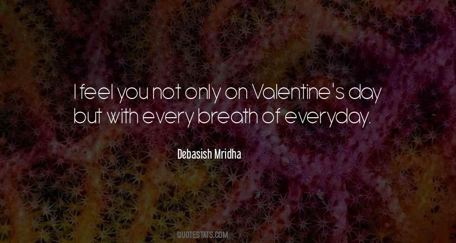 Everyday Is Love Day Quotes #257347