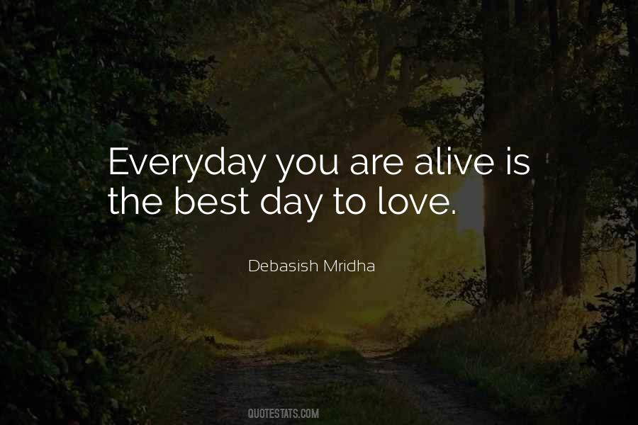 Everyday Is Love Day Quotes #630999