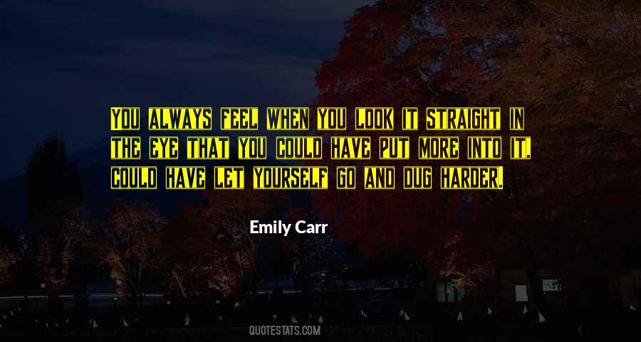 Could Let Go Quotes #1549588