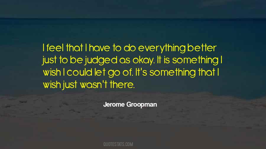 Could Let Go Quotes #202722