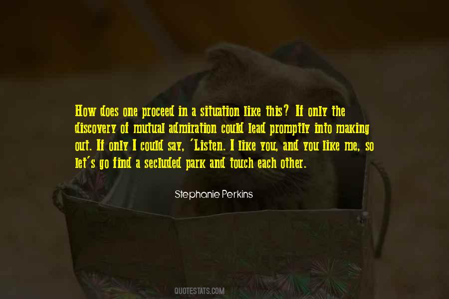 Could Let Go Quotes #936378