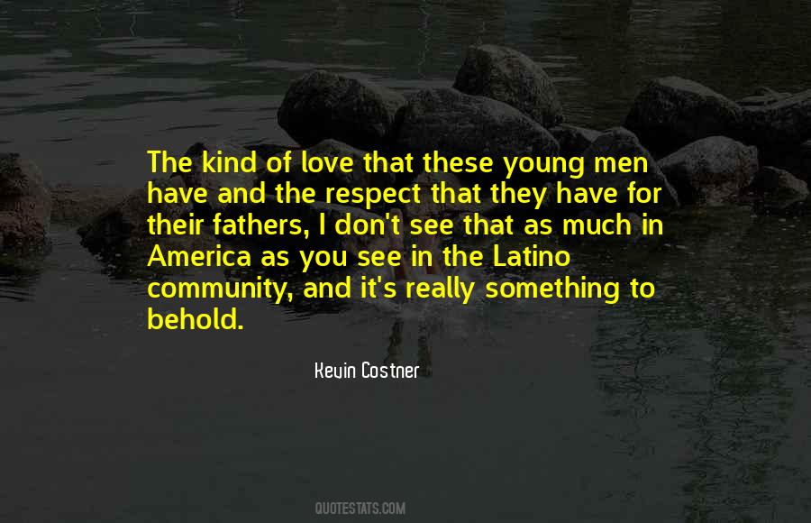 Quotes About The Latino Community #1757765