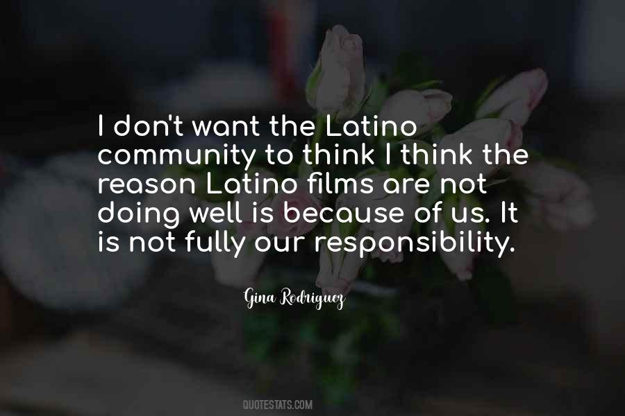 Quotes About The Latino Community #18094