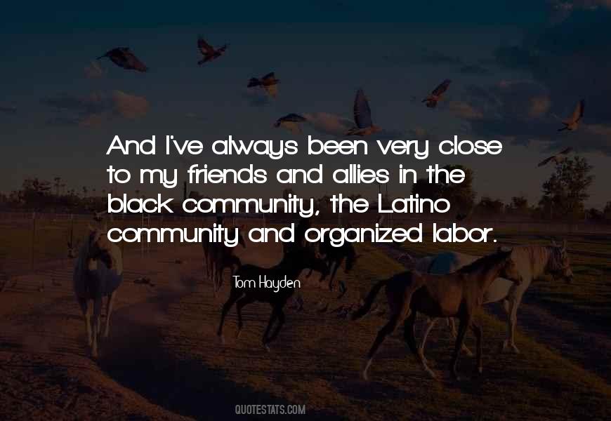 Quotes About The Latino Community #1816582