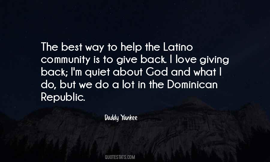 Quotes About The Latino Community #196218