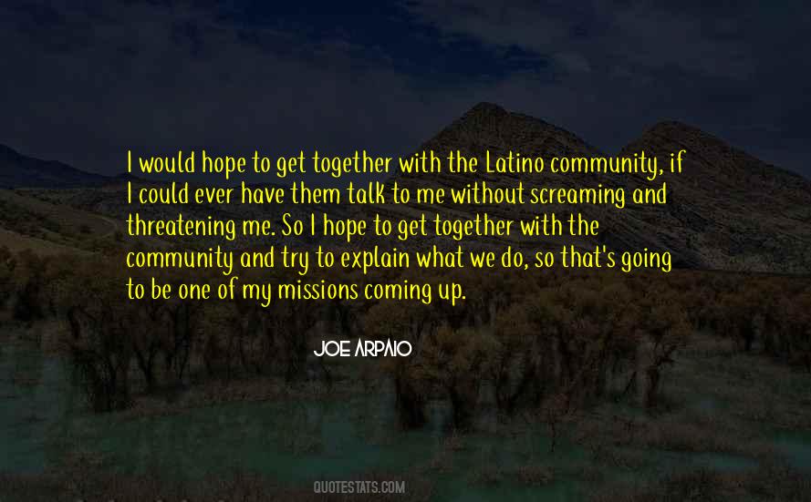 Quotes About The Latino Community #983867