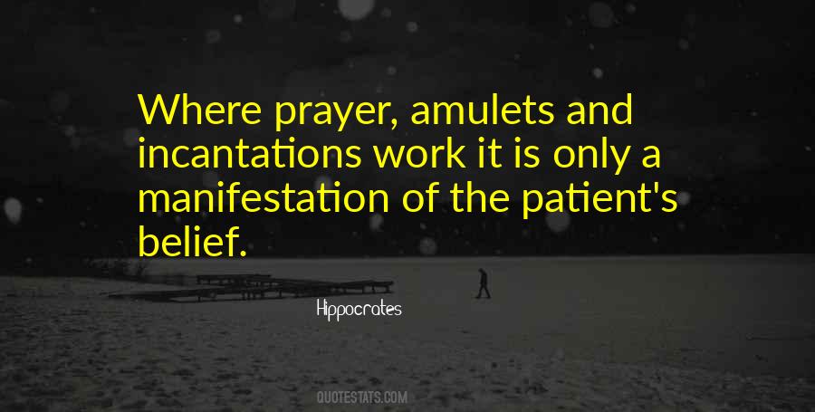 Prayer And Belief Quotes #1355379